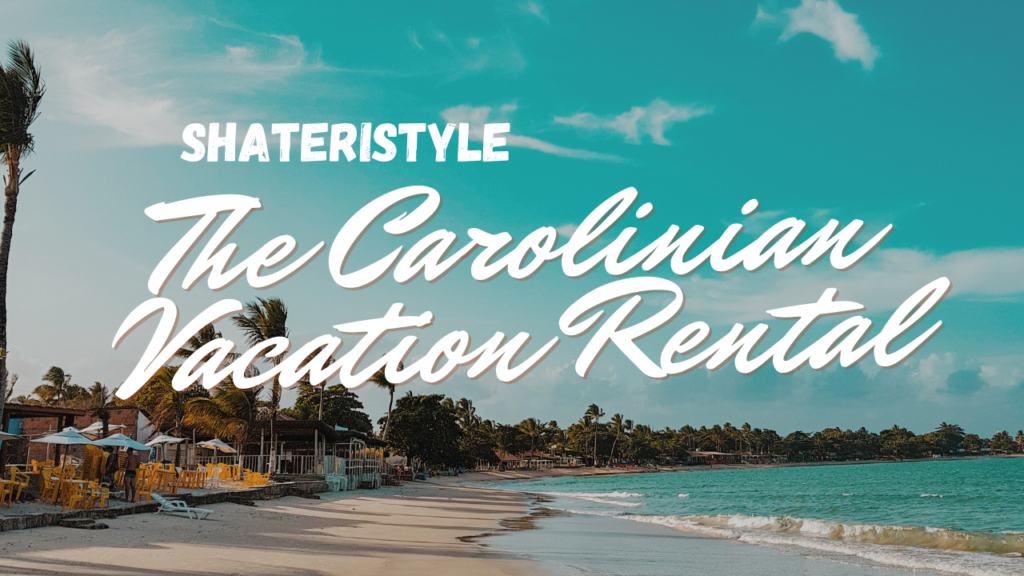 carolinian vacation rental