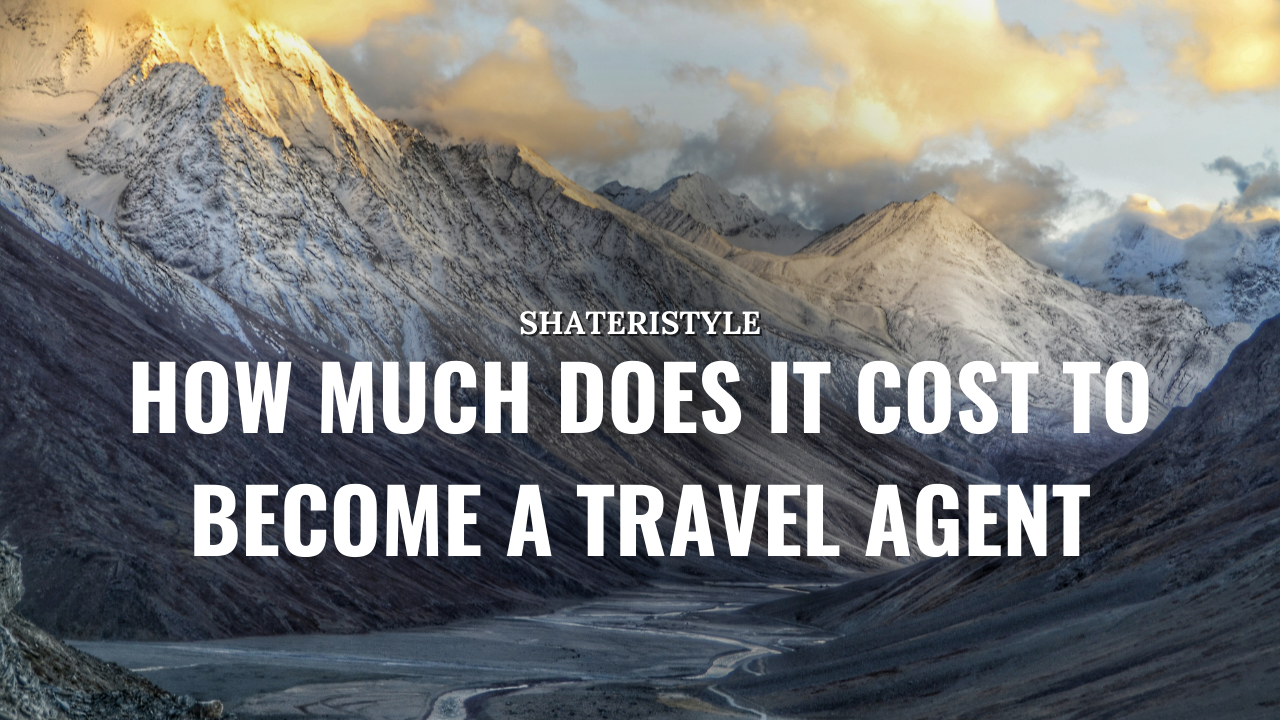 how much does it cost to become a travel agent